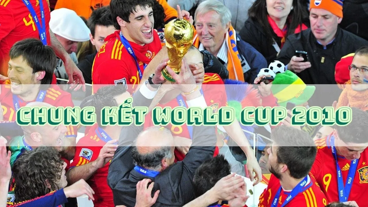 chung kết world cup 2010