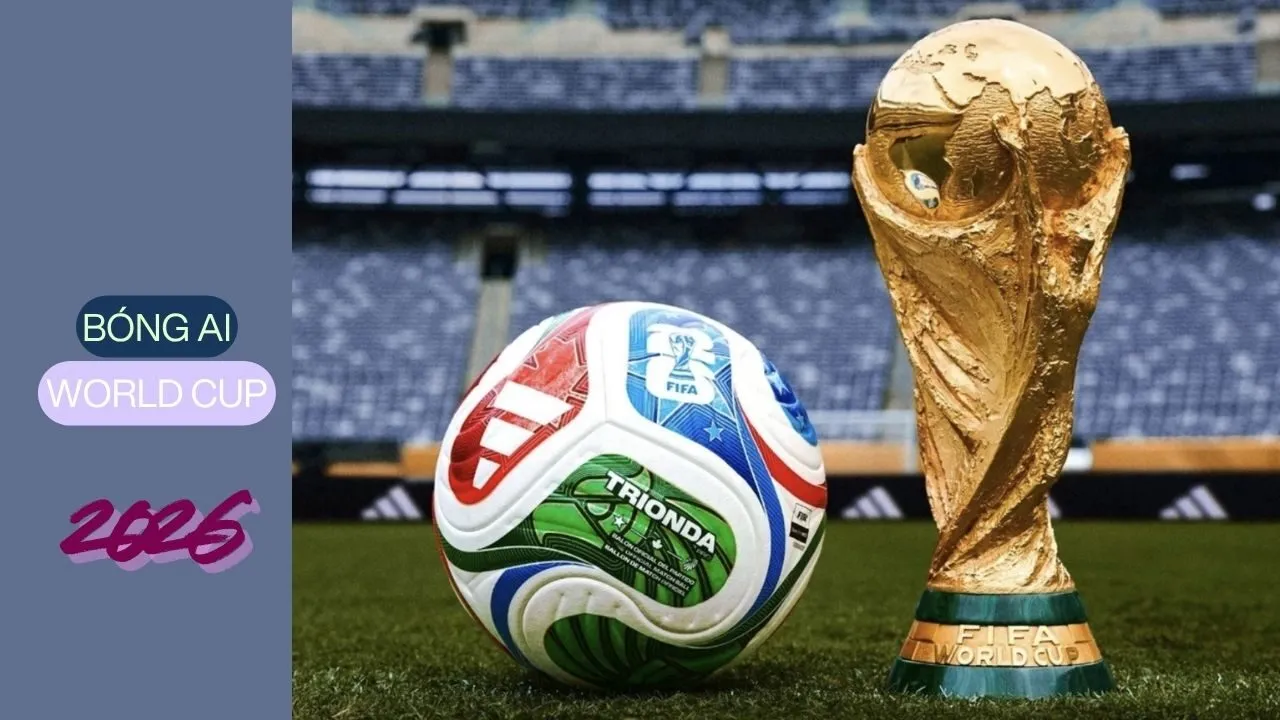 bóng AI World Cup 2026